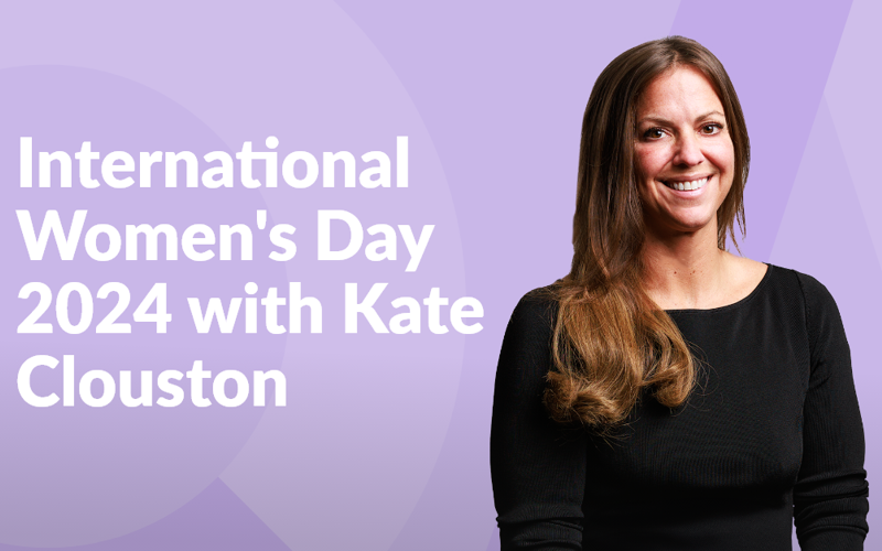 Celebrating International Women's Day with Kate Clouston